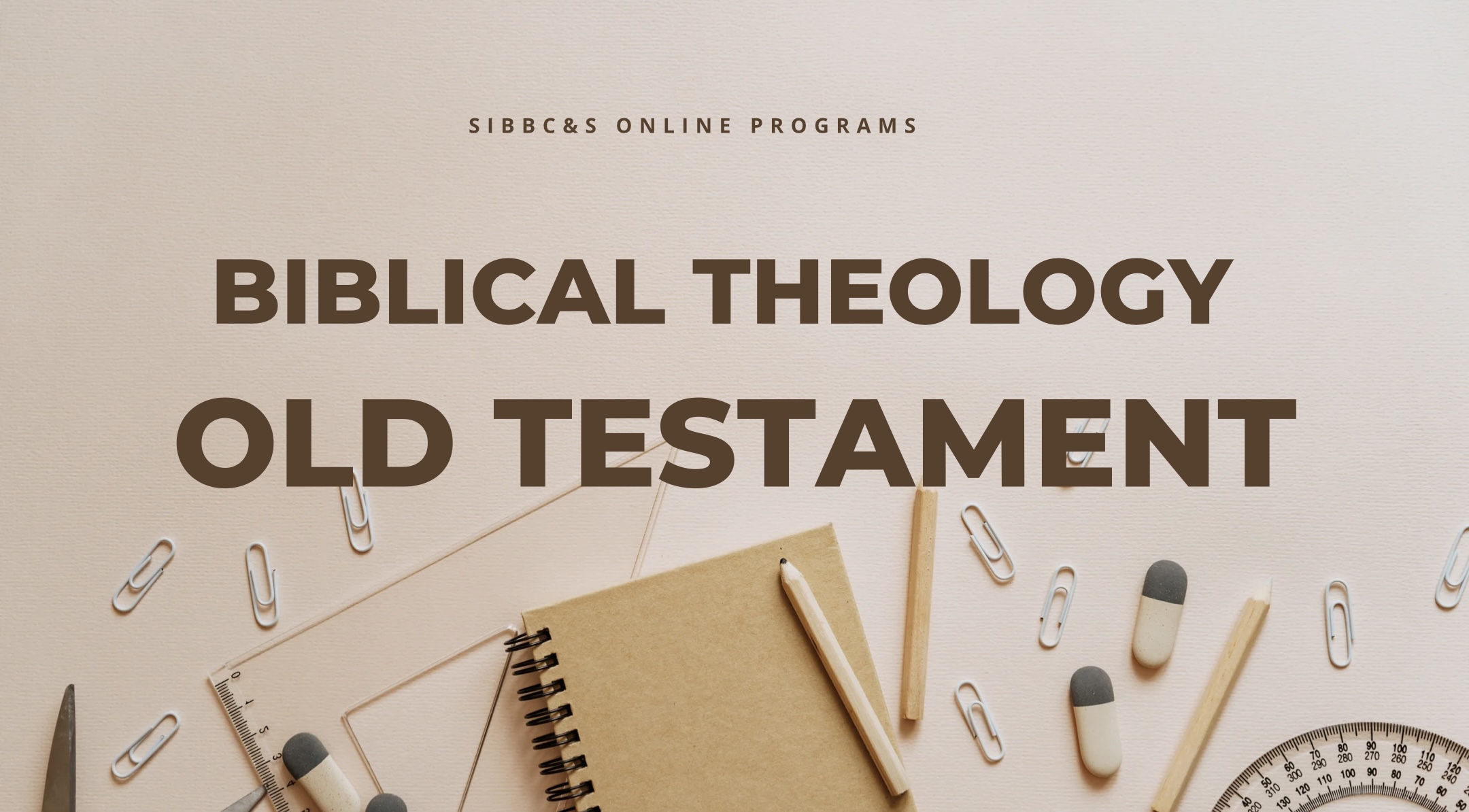 Biblical Theology - Old Testament 