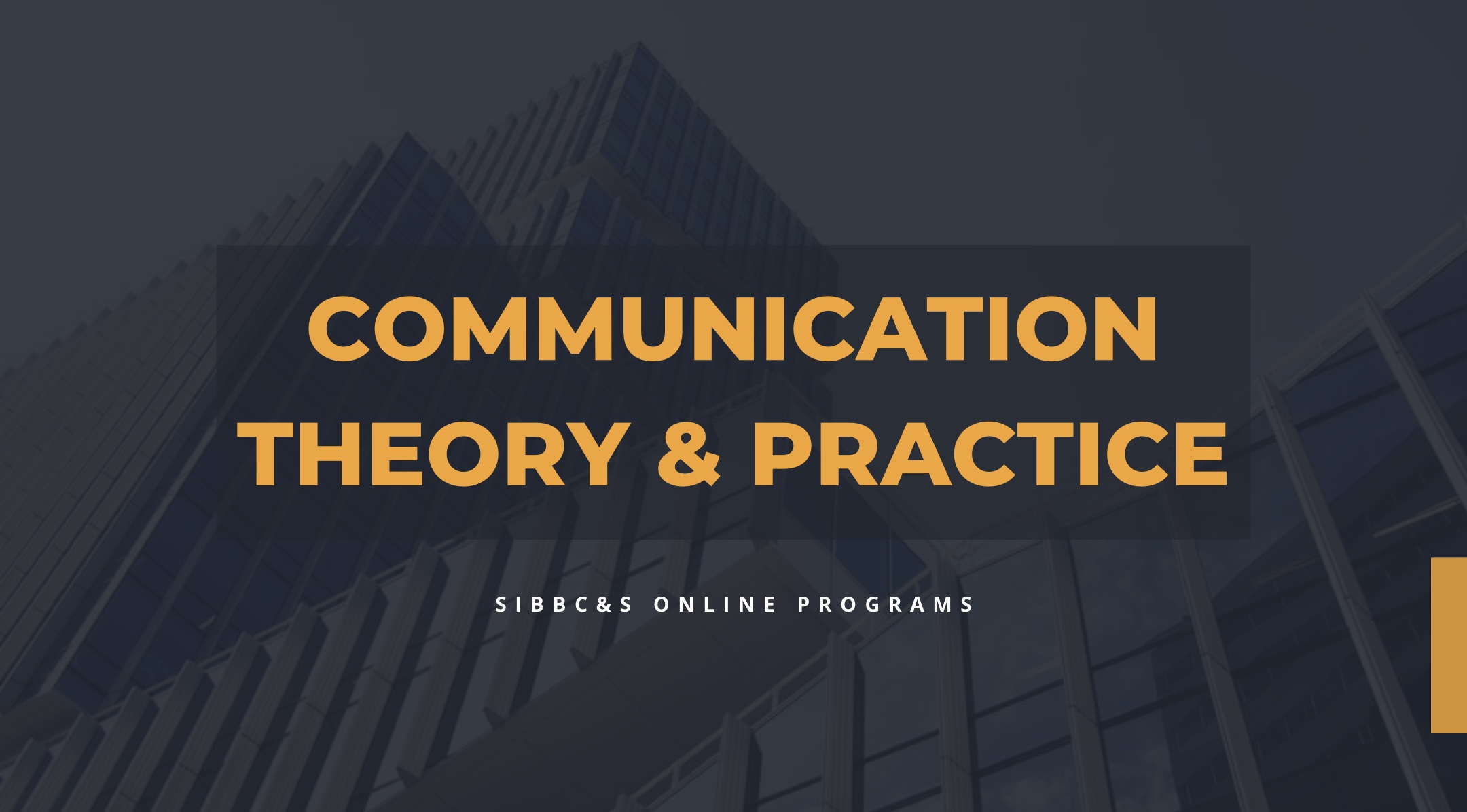 Communication Theory & Practice