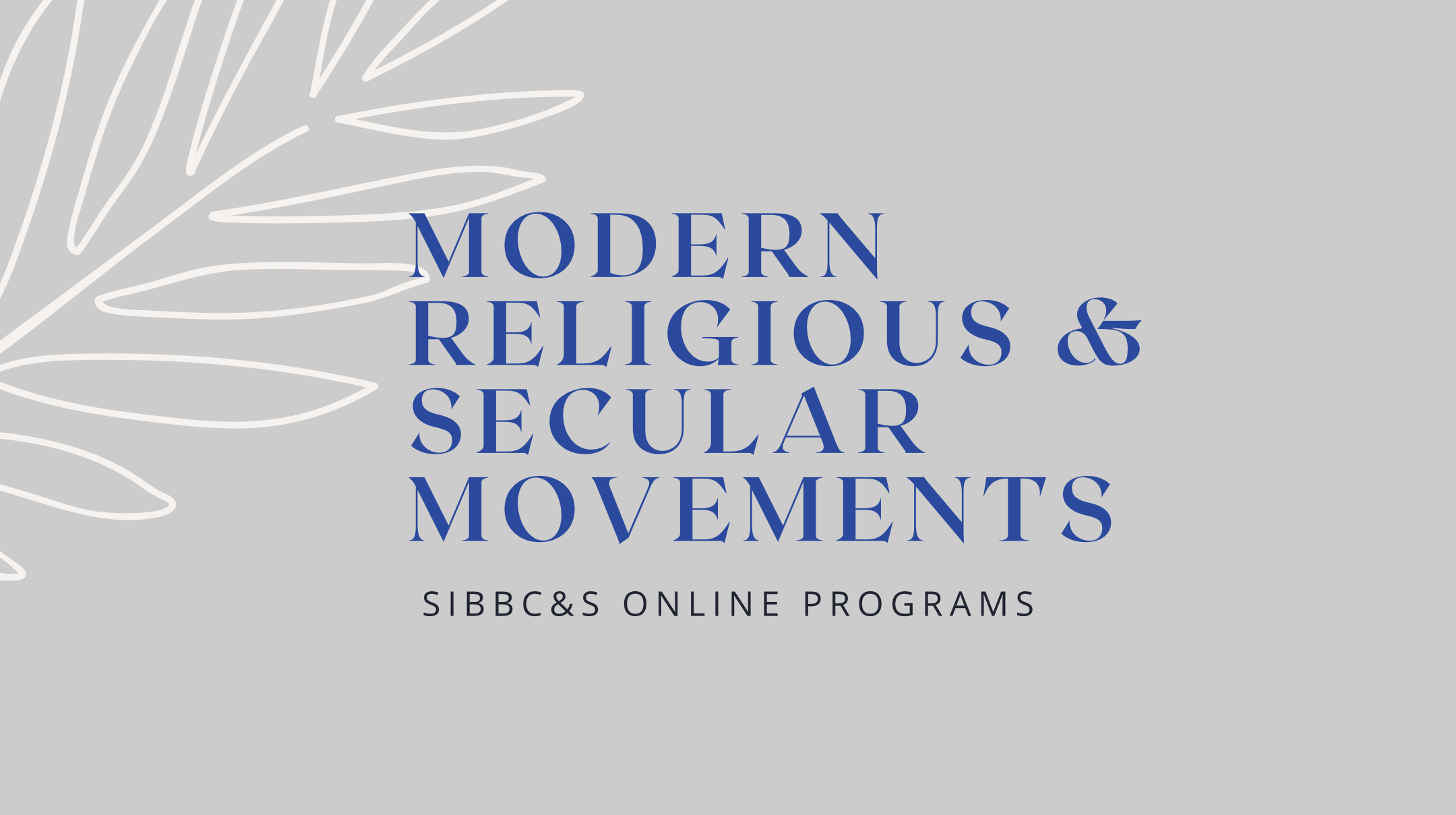 Modern Religious and Secular Movements in India